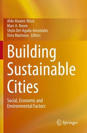 Alvarez-Risco / Marinova / Rosen | Building Sustainable Cities | Buch | 978-3-030-45535-4 | sack.de