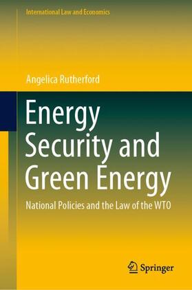 Rutherford | Energy Security and Green Energy | Buch | 978-3-030-45554-5 | sack.de