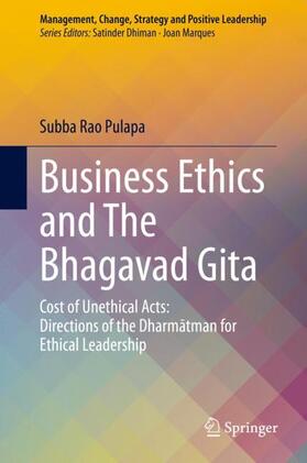 Pulapa | Business Ethics and The Bhagavad Gita | Buch | 978-3-030-45629-0 | sack.de
