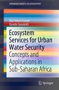 Geneletti / Adem Esmail |  Ecosystem Services for Urban Water Security | Buch |  Sack Fachmedien