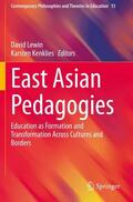 Kenklies / Lewin |  East Asian Pedagogies | Buch |  Sack Fachmedien
