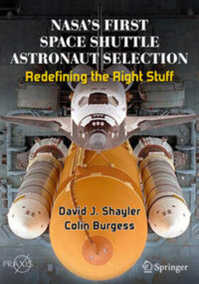 Shayler / Burgess | NASA's First Space Shuttle Astronaut Selection | E-Book | sack.de