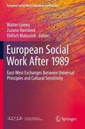 Lorenz / Matoušek / Havrdová |  European Social Work After 1989 | Buch |  Sack Fachmedien