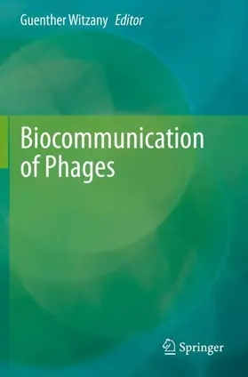 Witzany |  Biocommunication of Phages | Buch |  Sack Fachmedien