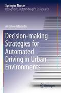 Artuñedo |  Decision-making Strategies for Automated Driving in Urban Environments | Buch |  Sack Fachmedien