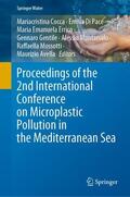 Cocca / Di Pace / Errico |  Proceedings of the 2nd International Conference on Microplastic Pollution in the Mediterranean Sea | Buch |  Sack Fachmedien