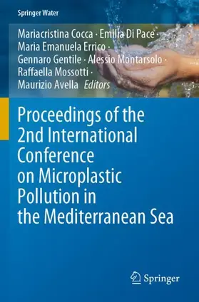 Cocca / Di Pace / Errico |  Proceedings of the 2nd International Conference on Microplastic Pollution in the Mediterranean Sea | Buch |  Sack Fachmedien