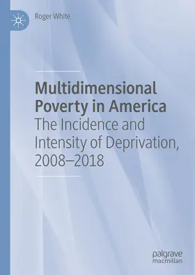 White | Multidimensional Poverty in America | E-Book | www.sack.de