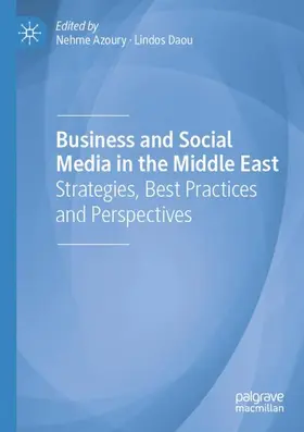 Azoury / Daou |  Business and Social Media in the Middle East | Buch |  Sack Fachmedien