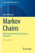 Brémaud |  Markov Chains | Buch |  Sack Fachmedien