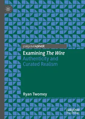 Twomey |  Examining The Wire | Buch |  Sack Fachmedien
