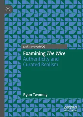 Twomey |  Examining The Wire | Buch |  Sack Fachmedien