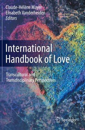 Vanderheiden / Mayer | International Handbook of Love | Buch | 978-3-030-45998-7 | sack.de