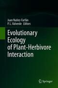 Valverde / Núñez-Farfán |  Evolutionary Ecology of Plant-Herbivore Interaction | Buch |  Sack Fachmedien