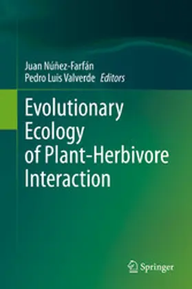 Núñez-Farfán / Valverde | Evolutionary Ecology of Plant-Herbivore Interaction | E-Book | www.sack.de