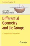 Quaintance / Gallier |  Differential Geometry and Lie Groups | Buch |  Sack Fachmedien