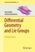 Quaintance / Gallier |  Differential Geometry and Lie Groups | Buch |  Sack Fachmedien