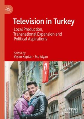 Algan / Kaptan | Television in Turkey | Buch | 978-3-030-46053-2 | sack.de