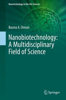 Omran | Nanobiotechnology: A Multidisciplinary Field of Science | Buch | 978-3-030-46070-9 | sack.de