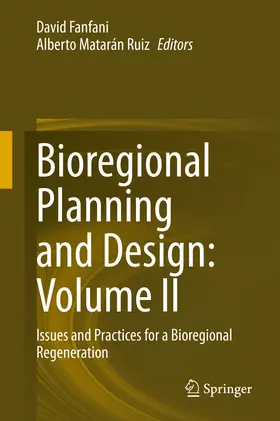 Fanfani / Matarán Ruiz | Bioregional Planning and Design: Volume II | E-Book | www.sack.de