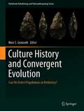 Groucutt |  Culture History and Convergent Evolution | Buch |  Sack Fachmedien