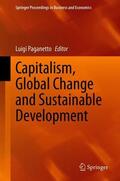 Paganetto |  Capitalism, Global Change and Sustainable Development | Buch |  Sack Fachmedien
