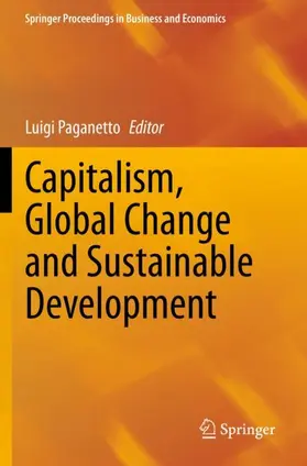 Paganetto |  Capitalism, Global Change and Sustainable Development | Buch |  Sack Fachmedien