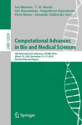Mandoiu / Mandoiu / Murali |  Computational Advances in Bio and Medical Sciences | Buch |  Sack Fachmedien
