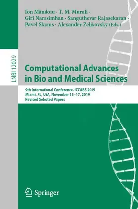 Mandoiu / Mandoiu / Murali |  Computational Advances in Bio and Medical Sciences | Buch |  Sack Fachmedien