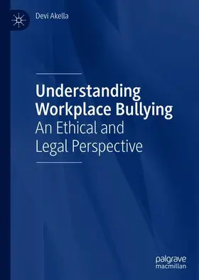 Akella |  Understanding Workplace Bullying | Buch |  Sack Fachmedien