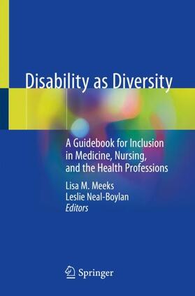 Neal-Boylan / Meeks | Disability as Diversity | Buch | 978-3-030-46186-7 | sack.de