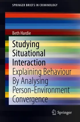 Hardie |  Studying Situational Interaction | Buch |  Sack Fachmedien