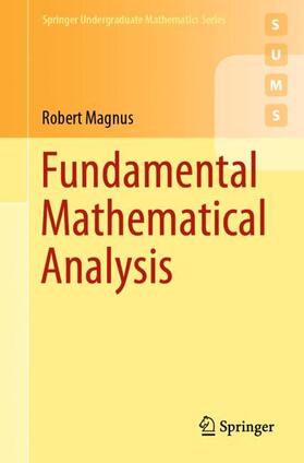 Magnus | Fundamental Mathematical Analysis | Buch | 978-3-030-46320-5 | sack.de