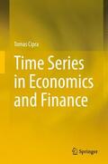Cipra |  Time Series in Economics and Finance | Buch |  Sack Fachmedien
