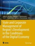 Buchaev / Khachaturyan / Abdulmanapov |  State and Corporate Management of Region¿s Development in the Conditions of the Digital Economy | Buch |  Sack Fachmedien