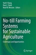 Dang / Menzies / Dalal |  No-till Farming Systems for Sustainable Agriculture | Buch |  Sack Fachmedien