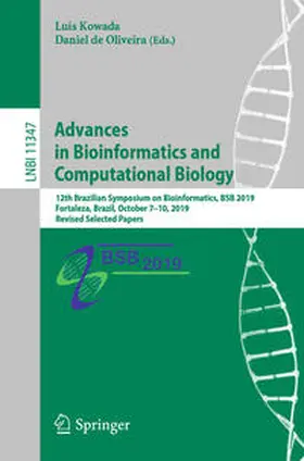 Kowada / de Oliveira | Advances in Bioinformatics and Computational Biology | E-Book | sack.de