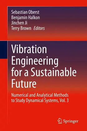Oberst / Halkon / Ji |  Vibration Engineering for a Sustainable Future | eBook | Sack Fachmedien