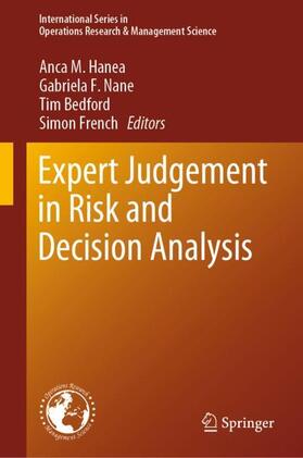 Hanea / French / Nane |  Expert Judgement in Risk and Decision Analysis | Buch |  Sack Fachmedien