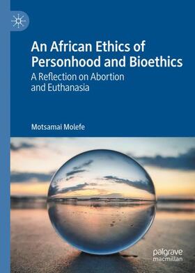 Molefe | An African Ethics of Personhood and Bioethics | Buch | sack.de