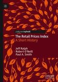 Ralph / Smith / O'Neill |  The Retail Prices Index | Buch |  Sack Fachmedien