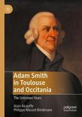 Massot-Bordenave / Alcouffe |  Adam Smith in Toulouse and Occitania | Buch |  Sack Fachmedien