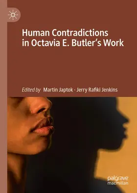 Jenkins / Japtok |  Human Contradictions in Octavia E. Butler's Work | Buch |  Sack Fachmedien