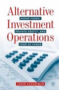 Scharfman |  Alternative Investment Operations | Buch |  Sack Fachmedien