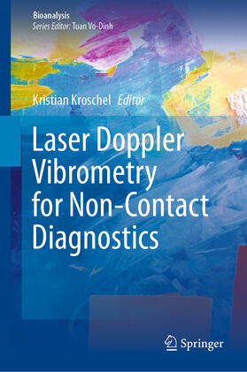 Kroschel | Laser Doppler Vibrometry for Non-Contact Diagnostics | E-Book | sack.de