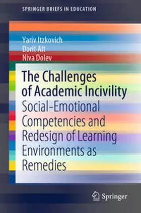 Itzkovich / Alt / Dolev | The Challenges of Academic Incivility | E-Book | sack.de