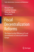 Placek / Placek / Ochrana |  Fiscal Decentralization Reforms | eBook | Sack Fachmedien