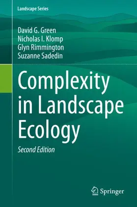Green / Sadedin / Klomp |  Complexity in Landscape Ecology | Buch |  Sack Fachmedien