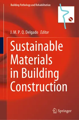 Delgado | Sustainable Materials in Building Construction | E-Book | sack.de