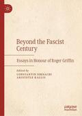 Kallis / Iordachi |  Beyond the Fascist Century | Buch |  Sack Fachmedien